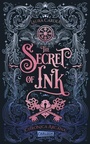 Cover: The Secret of Ink (Chronica Arcana 2) - Carlsen