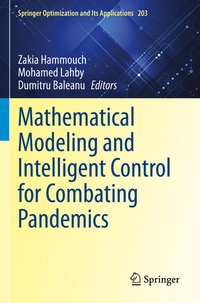 Enlarge image Cover: Mathematical Modeling and Intelligent Control for Combating Pandemics - Springer