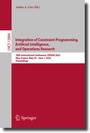 Cover: Integration of Constraint Programming, Artificial Intelligence, and Operations Research - Springer