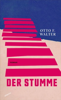Enlarge image Cover: Der Stumme - Atlantis Literatur