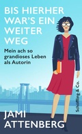 Cover: Bis hierher war's ein weiter Weg - Sch&ouml;ffling
