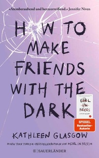 Enlarge image Cover: How to Make Friends with the Dark - FISCHER Sauerländer