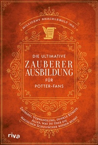 Enlarge image Cover: Die ultimative Zauberer-Ausbildung für Potter-Fans - Riva