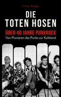 Cover: Die Toten Hosen - &uuml;ber 40 Jahre Punkrock - Riva