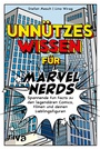 Bild: Unn&uuml;tzes Wissen f&uuml;r Marvel-Nerds - Riva
