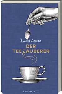 Abbildung von: Der Teezauberer - ars vivendi