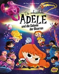 Cover: Die schreckliche Adele und die Galaxie der Bizarren - Egmont B&auml;ng