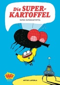 Cover: Die Superkartoffel - Super-Superkartoffel - Egmont B&auml;ng