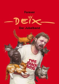 Abbildung von: Forever Deix - der Jubelband - Carl Ueberreuter Verlag