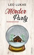 Cover: M&ouml;rder Party - Carl Ueberreuter Verlag