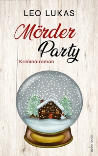 Enlarge image Cover: Mörder Party - Carl Ueberreuter Verlag