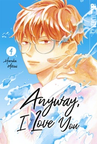 Abbildung von: Anyway, I Love You, Band 04 - TOKYOPOP GmbH
