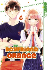 Abbildung von: My Boyfriend in Orange, Band 13 - TOKYOPOP GmbH