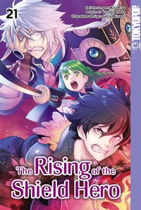Abbildung von: The Rising of the Shield Hero - Band 21 - TOKYOPOP GmbH