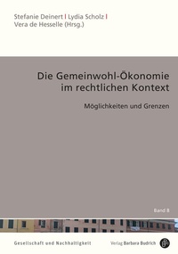 Abbildung von: Die Gemeinwohl-Ökonomie im rechtlichen Kontext - Verlag Barbara Budrich