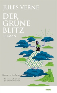 Abbildung von: Der grüne Blitz - mareverlag