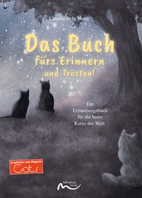 Abbildung von: Das Buch fürs Erinnern und Trösten! - Minerva Verlag