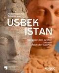 Bild: Archäologische Schätze aus Usbekistan - Kulturverlag Kadmos Berlin