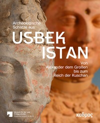 Bild: Archäologische Schätze aus Usbekistan - Kulturverlag Kadmos Berlin