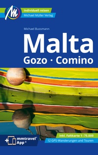 Abbildung von: Malta Reiseführer Michael Müller Verlag - Michael Müller Verlag