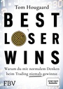 Cover: Best Loser Wins - FinanzBuch Verlag
