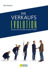 Abbildung von: Die Verkaufsevolution - Mentoren-Media-Verlag