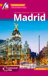 Abbildung von: Madrid MM-City Reiseführer Michael Müller Verlag - Michael Müller Verlag