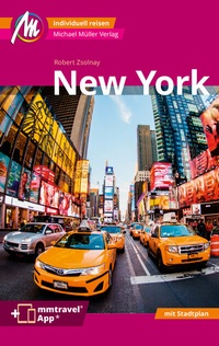 Abbildung von: New York MM-City Reiseführer Michael Müller Verlag - Michael Müller Verlag