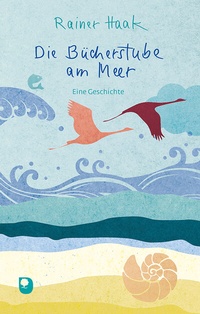 Enlarge image Cover: Die Bücherstube am Meer - Verlag am Eschbach
