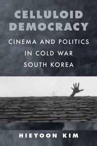 Abbildung von: Celluloid Democracy - Naval Institute Press