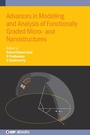 Cover: Advances in Modelling and Analysis of Functionally Graded Micro- and Nanostructures - Institute of Physics Publishing