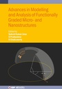 Cover: Advances in Modelling and Analysis of Functionally Graded Micro- and Nanostructures - Institute of Physics Publishing