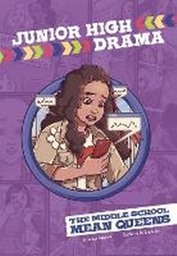 Enlarge image Cover: The Middle School Mean Queens - Raintree