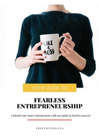Abbildung von: Your Guide To: Fearless Entrepreneurship - Lulu.com