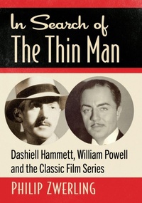 Enlarge image Cover: In Search of The Thin Man - McFarland & Co Inc