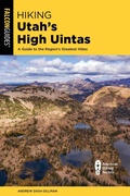 Cover: Hiking Utah's High Uintas - Falcon Guides