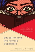 Cover: Education and the Female Superhero - Lexington Books