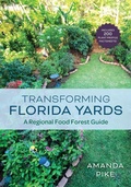 Cover: Transforming Florida Yards - Pineapple Press Inc.,U.S.