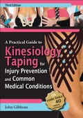 Cover: A Practical Guide to Kinesiology Taping for Injury Prevention and Common Medical Conditions - Human Kinetics