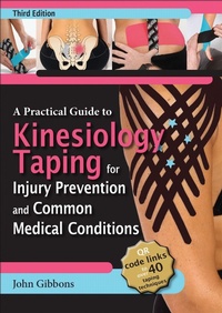 Enlarge image Cover: A Practical Guide to Kinesiology Taping for Injury Prevention and Common Medical Conditions - Human Kinetics