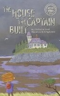 Enlarge image Cover: The House the Captain Built - Morning Dove Press