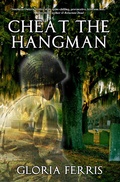 Cover: Cheat the Hangman - Gloria Ferris