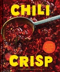 Cover: Chili Crisp - Chronicle Books LLC