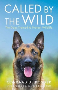 Abbildung von: Called by the Wild - Ad Lib Publishers Ltd