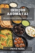 Cover: Indijos Aromatai - Priya Patel