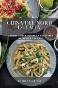 Cover: Cuina del Nord d'Italia - Andrea Rossi