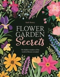 Cover: Flower Garden Secrets - Rydon Publishing