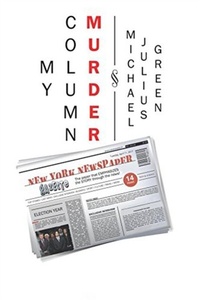 Abbildung von: My Column Murder - Michael Julius Green