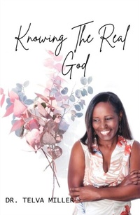 Bild vergrößern Bild: Knowing The Real God - Distributed By Ingram Spark