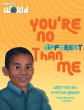 Cover: Martell's World You're No Different Than Me - S.H.E. Publishing, LLC